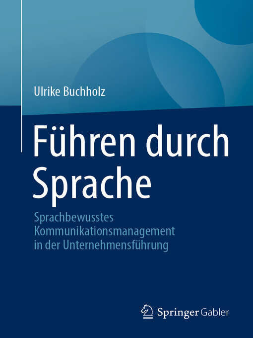 Title details for Führen durch Sprache by Ulrike Buchholz - Available